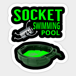 Socket Swimming Pool Tuner Mechanic Car Lover Enthusiast Funny Gift Idea Sticker